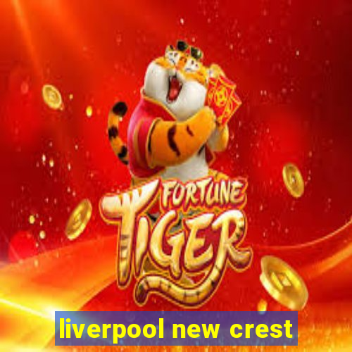 liverpool new crest